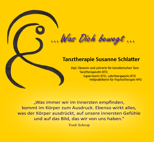 Tanztherapie Susanne Schlatter Neu-Isenburg Offenbach, Was Dich bewegt